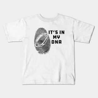 Football - It's my DNA Kids T-Shirt